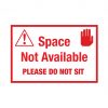 space not available please do not sit decal